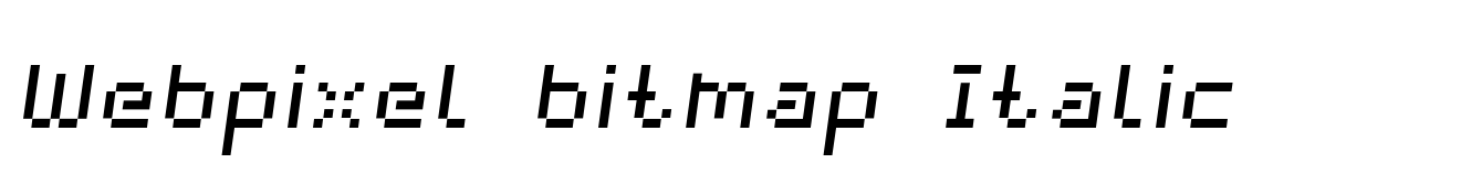Webpixel bitmap Italic
